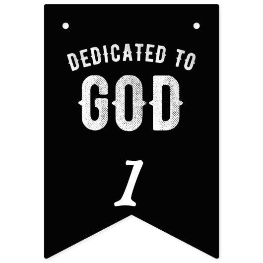 DEDICATED TO GOD COOL WHITE TEKST VLAGGETJES (Eerste vlag)