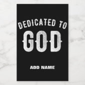 DEDICATED TO GOD COOL WHITE TEKST VOEDSELCONTAINER ETIKET (Enkel label)