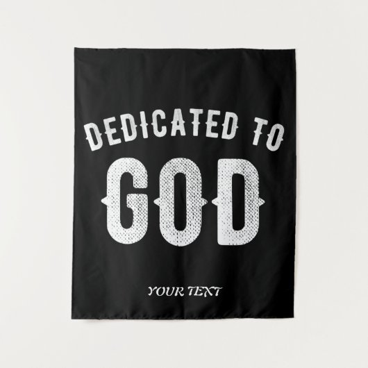 DEDICATED TO GOD  COOL WHITE TEKST WANDKLEED (Voorkant)
