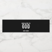 DEDICATED TO GOD COOL  WHITE TEKST WATERFLES ETIKET (Enkel label)