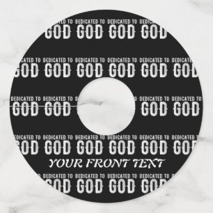 DEDICATED TO GOD COOL WHITE TEKST WIJNGLASLABEL