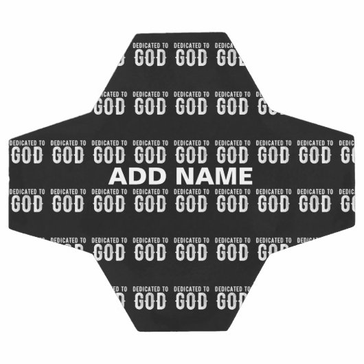 DÉDIÉ À DIEU COOL PERSONNALISABLE TEXTE BLANC (Plat)