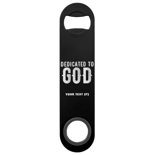 DÉDIÉ À DIEU COOL PERSONNALISABLE TEXTE BLANC (Devant)