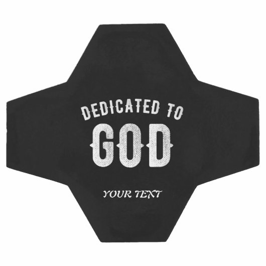 DÉDIÉ À DIEU PERSONNALISABLE COOL TEXTE BLANC (Plat)