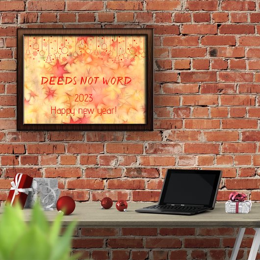 Deeds not word happy new year poster