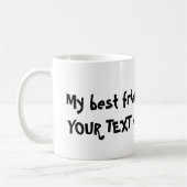 Deefa Dog, mon meilleur ami est ... mug (Gauche)