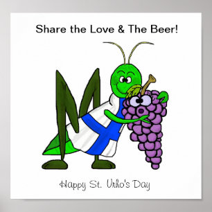 Deel The Love & The Beer Poster - St. Urho's Day