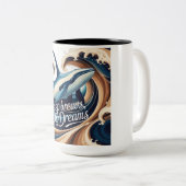Deep Brews, big Dreams Mug (Devant droit)
