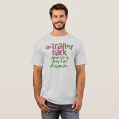 Deep Fried Singlewide T-shirt (Voorkant volledig)