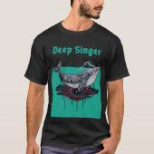 Deep Singer T-shirt (Voorkant)