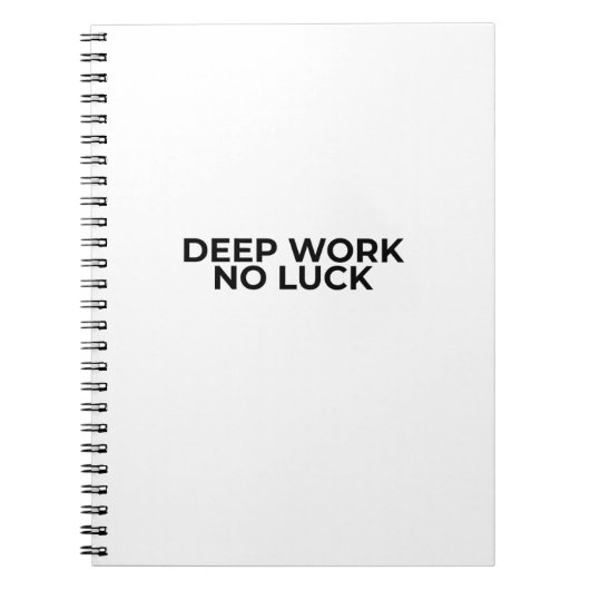 Deep Work No Luck Minimalist Professional Notebook Notitieboek (Voorkant)