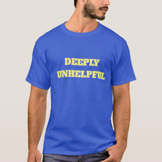 DEEPLY UNHELPFUL t-shirt in EU-vlag
