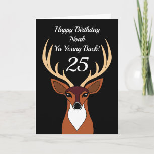 Deer Hunter Funny Young Buck 25e verjaardag Kaart