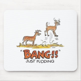 Deer Hunting Joke Muismat