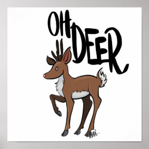 Deer Oh Deer Poster