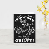 Deer, Turkey, Duck Hunter I Don't Shoot Innocent A Kaart (Gele Bloem)