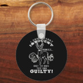 Deer, Turkey, Duck Hunter I Don't Shoot Innocent A Sleutelhanger (Voorkant)