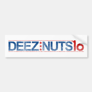 Deez Nuts 2016 Bumpersticker