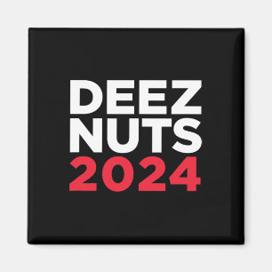 Deez Nuts 2024 - Grappige Meme Republikein Democra Magneet
