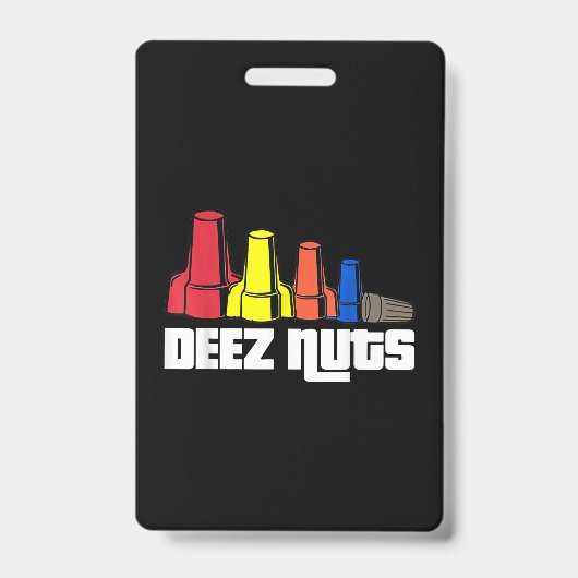 Deez Nuts Electricia Gift Badge (Front)