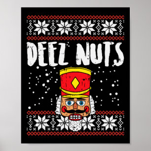 Deez Nuts Notenkraker Leuk Lelijk Kerst Meme Gift Poster