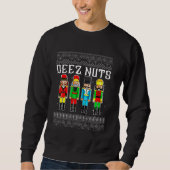 Deez Nuts Nutcracker Ugly Christmas Sweat Funny (Devant)
