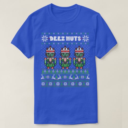 Deez Nuts Nutcracker Ugly Christmas Sweat Funny  (Design devant)