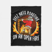 Deez Nuts Roasting On An Open Fire Fleece Deken (Voorkant)