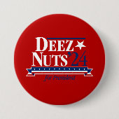Deez Nuts voor President Button (rood) (Voorkant)