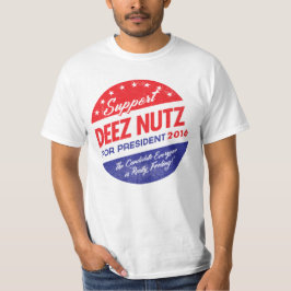 Deez Nuts voor President T-shirt