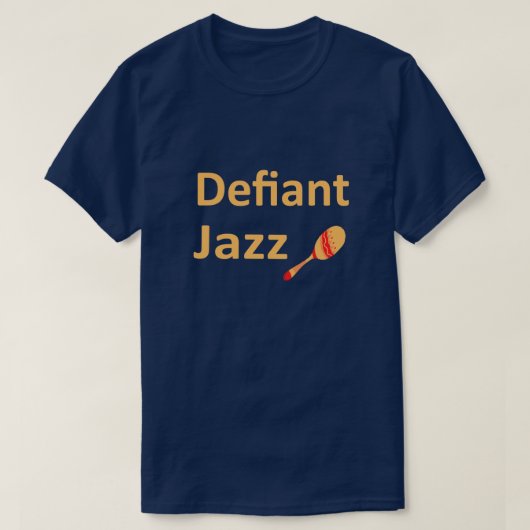 Defiant Jazz met Maraca T-shirt (Design voorkant)