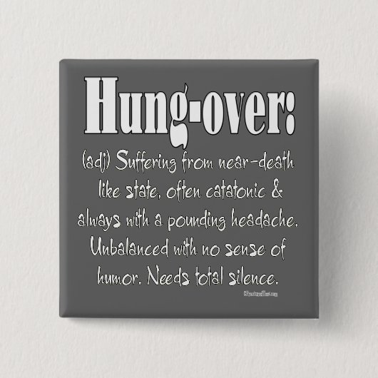 Definitie Hung-over Vierkante Button 5,1 Cm (Voorkant)