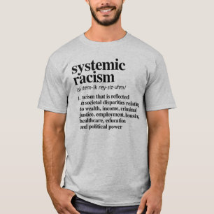 Definitie systeemracisme t-shirt
