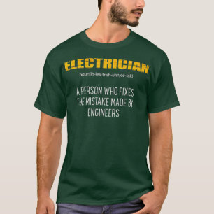  definitie van elektricien - grappigheid t-shirt