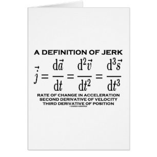 Definitie van Jerk (fysica)