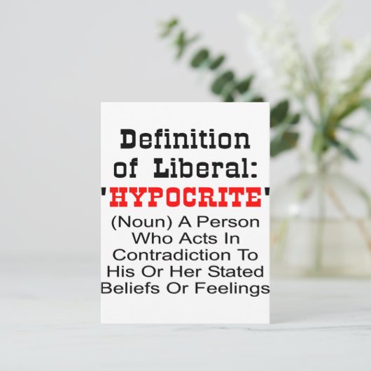 Definitie van liberaal = hypocriet briefkaart (Staand voorkant)