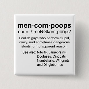 definitie van Mencompoops Vierkante Button 5,1 Cm