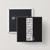 Definitie van mooi. Knoop Vierkante Button 5,1 Cm (Voorkant /achterkant)