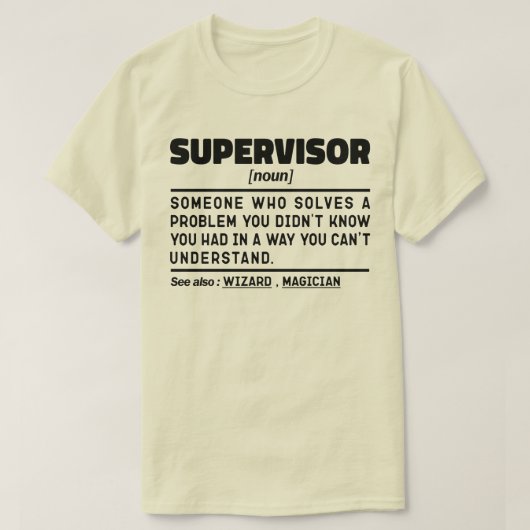 Definitie van supervisor zelfstandig naamwoord Beh T-shirt (Design voorkant)