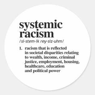 Definitie van systemisch racisme ronde sticker