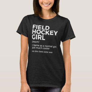 Definitie van veldhockeymeisje Beste zus ooit T-shirt