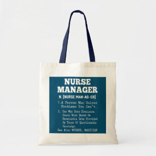 Definitie van verpleegkundige Manager Tote Bag