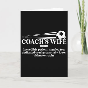 Definitie van voetbalcoachsvrouw Echtgenote van ee Kaart