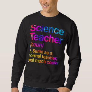 Definitie van wetenschapsleraar eerste dag Tie Dye Trui