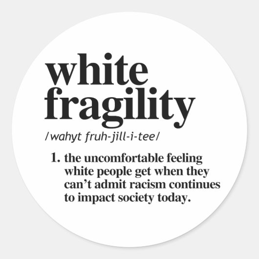 Definitie van witte fragiliteit ronde sticker (Voorkant)