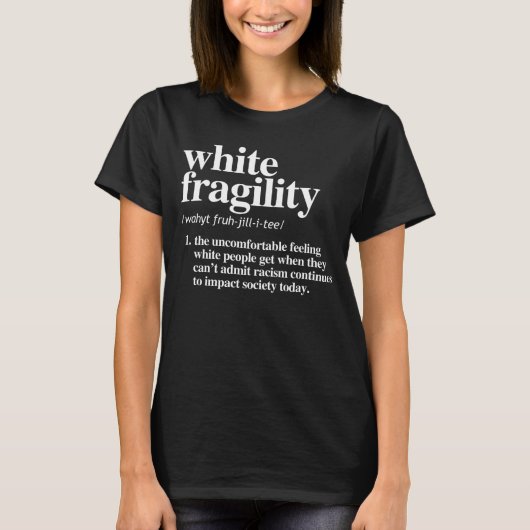 Definitie van witte fragiliteit t-shirt (Voorkant)