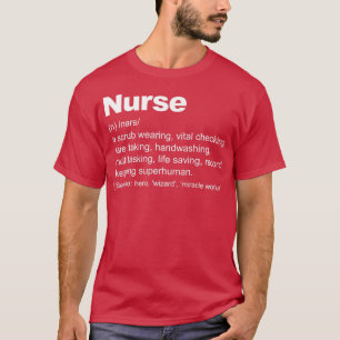 Definitie verpleegster grappige verpleegkundige de t-shirt