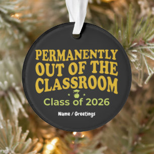 Definitief uit de klas Grappige leraar Ornament
