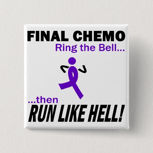 Definitieve Chemo run like Hell - Violet Ribbon Vierkante Button 5,1 Cm (Voorkant)
