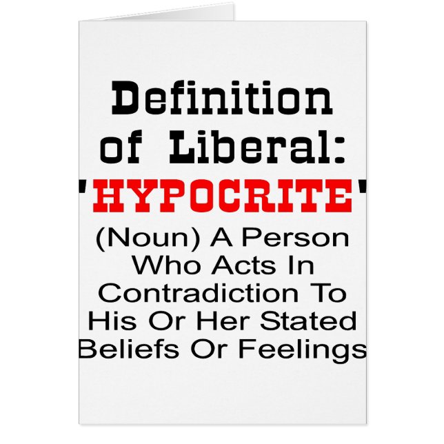 Définition de libéral = d'hypocrite (Devant)
